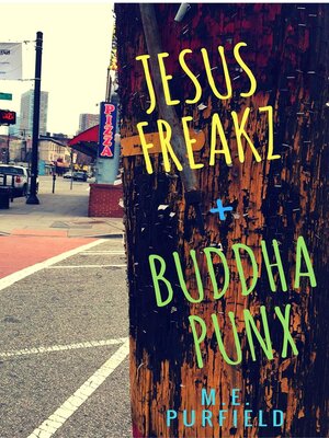 cover image of Jesus Freakz + Buddha Punx